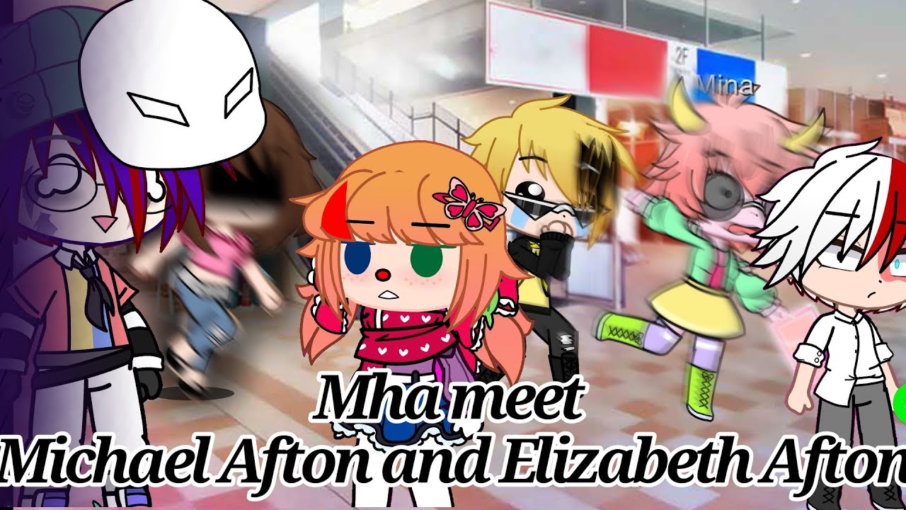 My Hero meets Michael and Elizabeth Afton || part2 || Tape dimensions