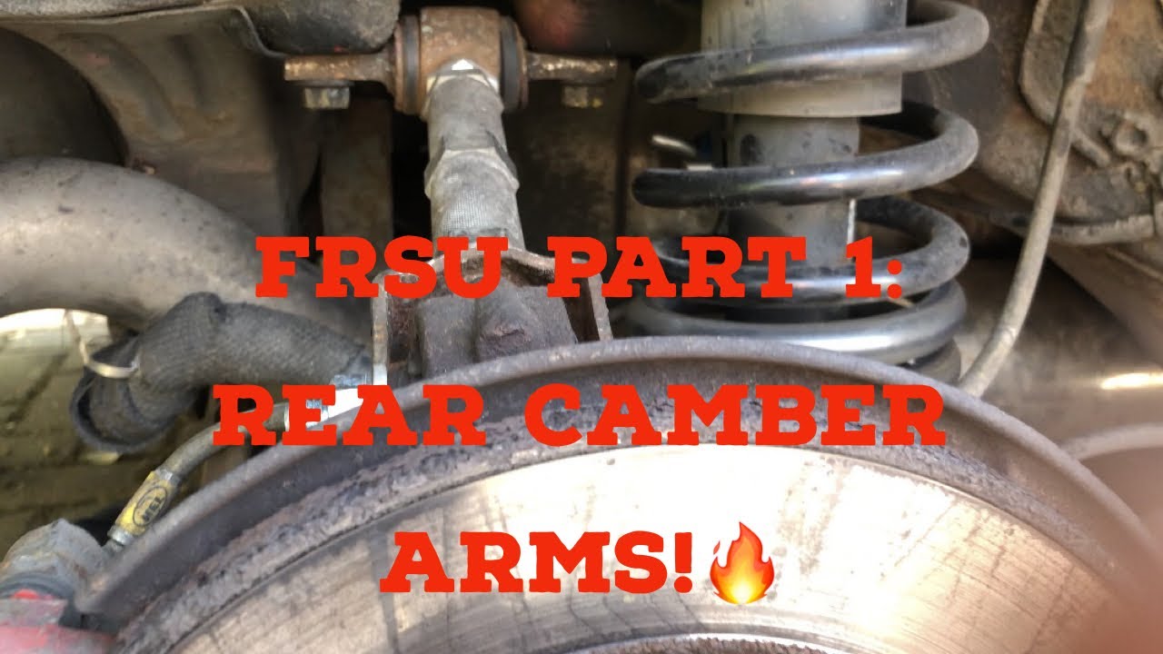 Ep3 Fast Road Set Up Ep1 - Rear Camber Arms!