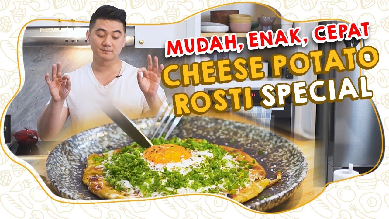 MUDAH, ENAK, CEPAT! CHEESE POTATO ROSTI SPECIAL!