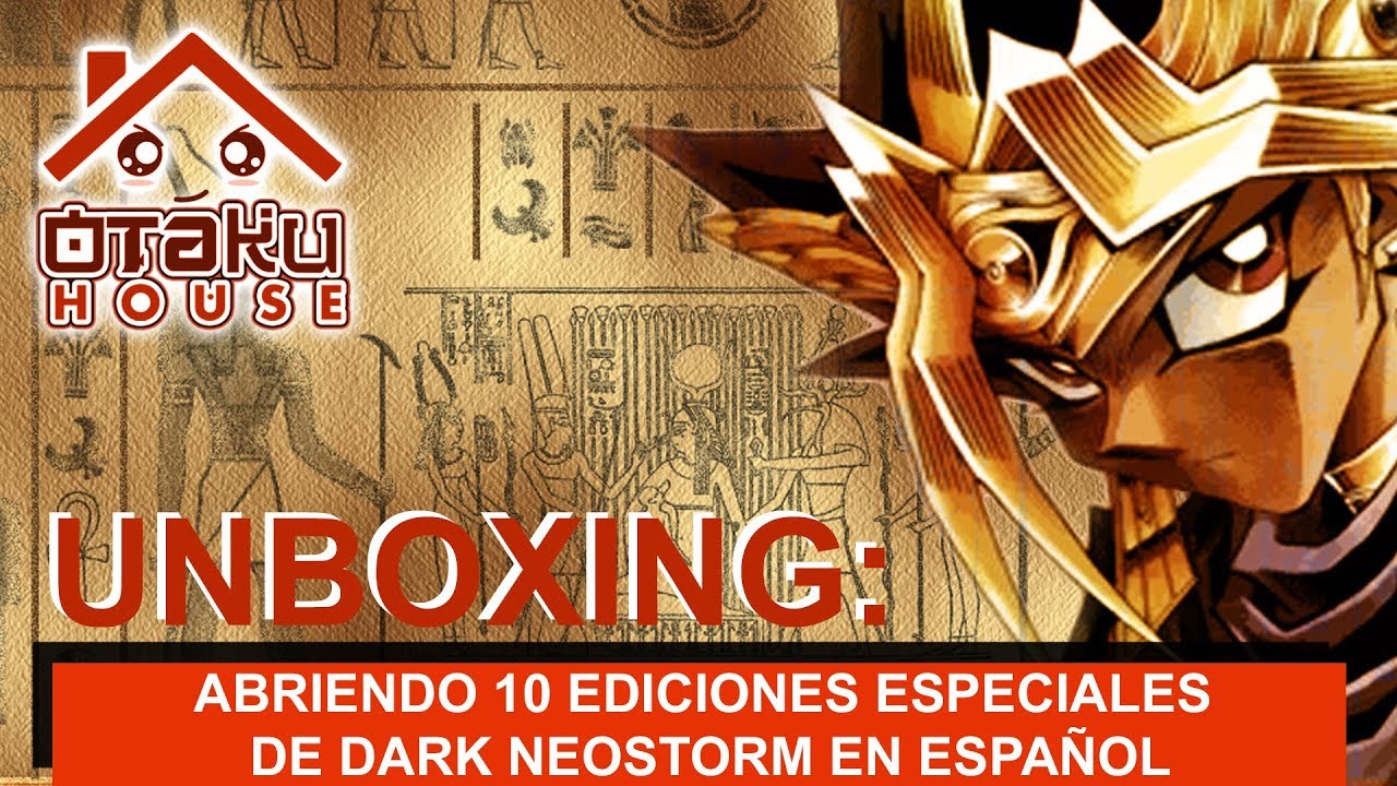 Abriendo 10 Ediciones Especiales de Dark NeoStorm En Español de Yugioh