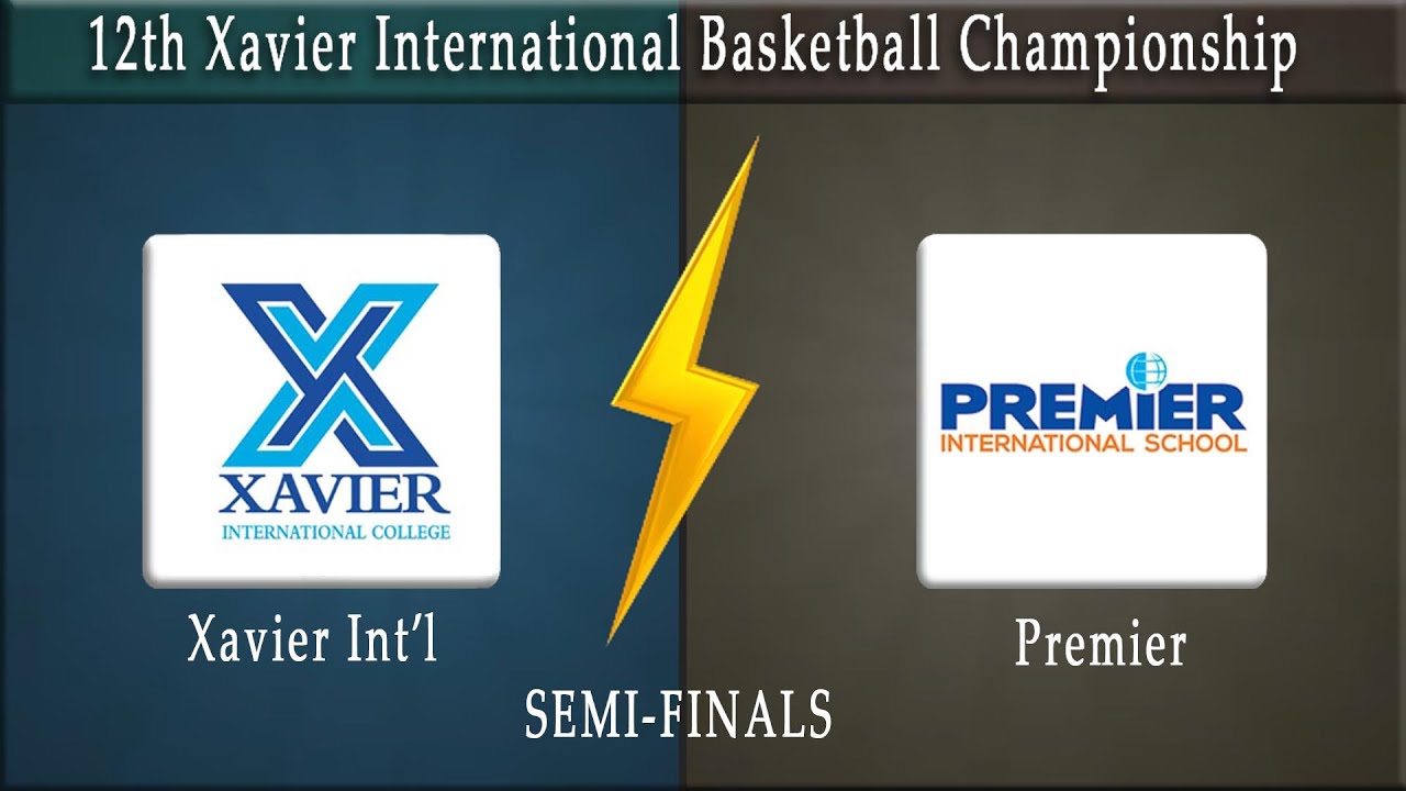 Xavier Int'l Vs Premier |Semi-Final|12th Xavier U-19 2026