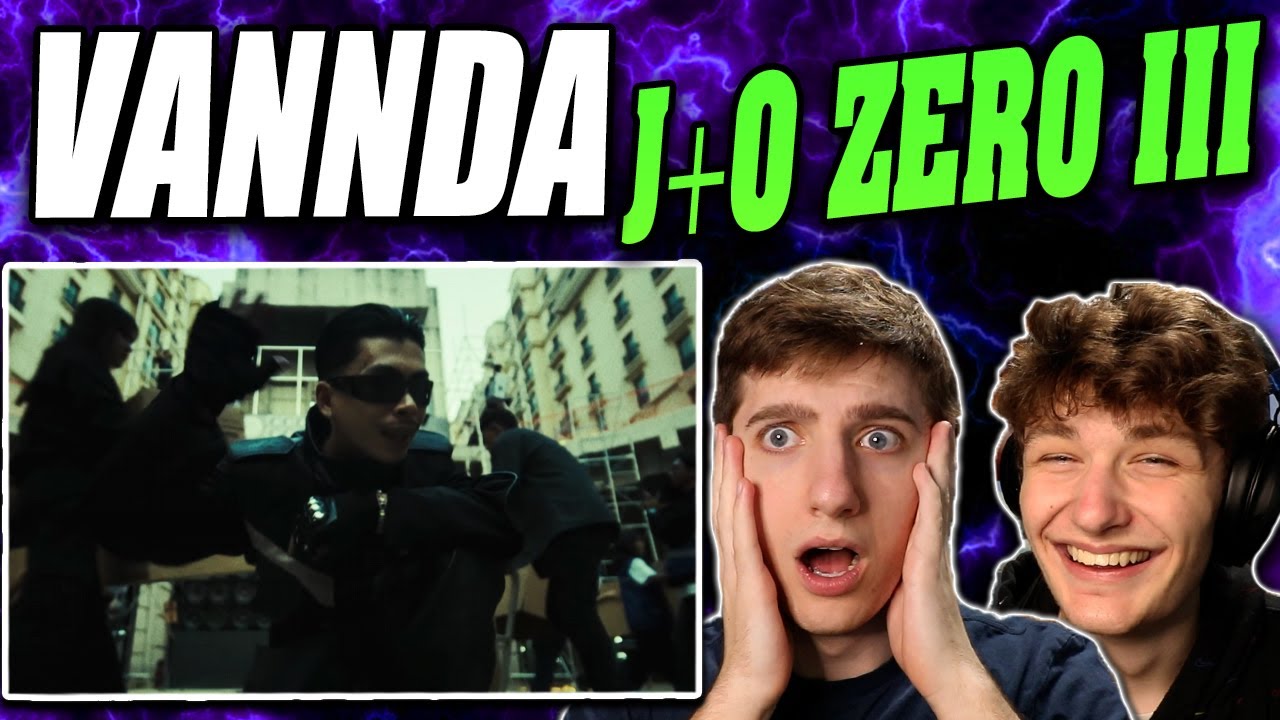 VANNDA - J+O ZERO III REACTION!!