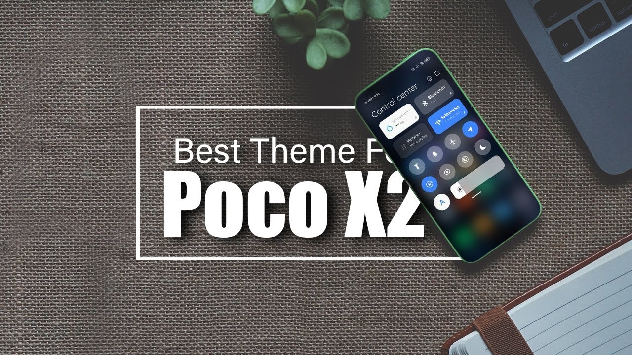 best theme for miui 11 poco x2