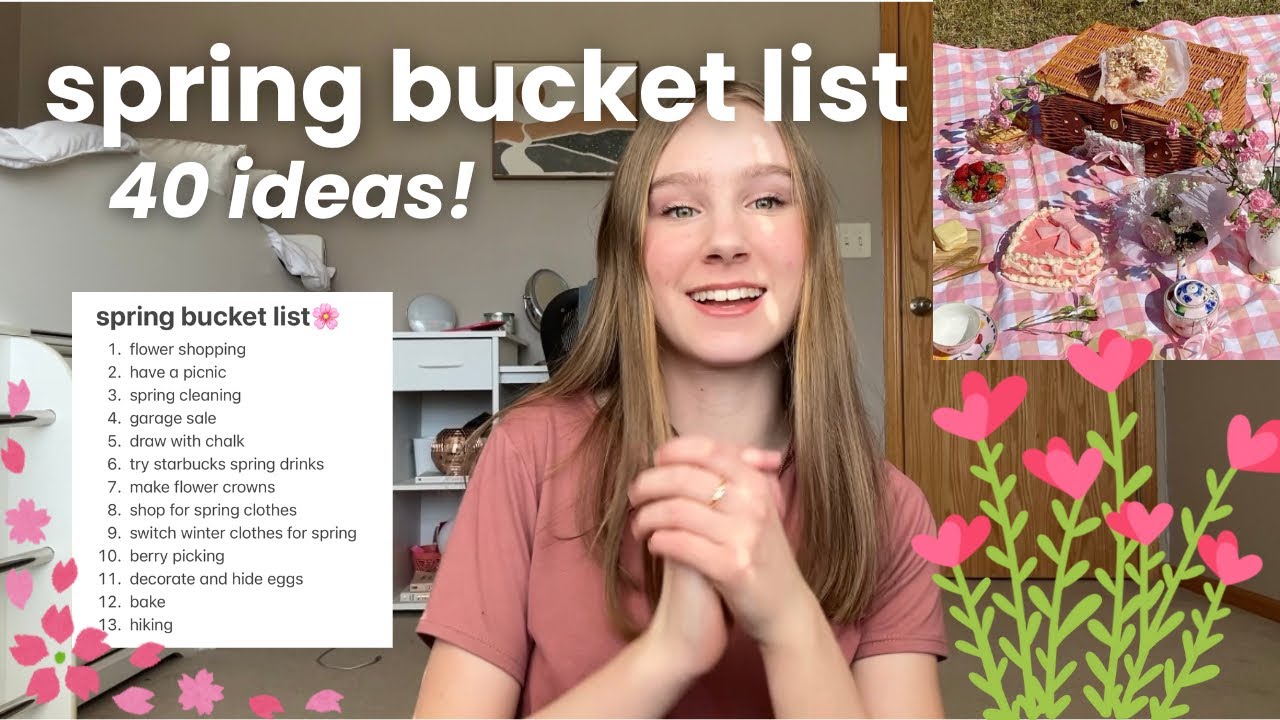 40 SPRING BUCKET LIST IDEAS 🌸 how to romanticize your life this spring!
