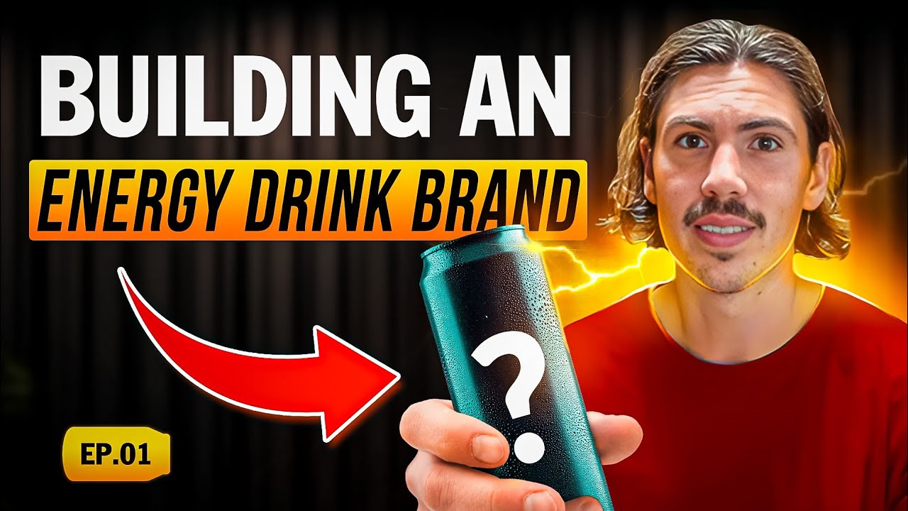 Building an Energy Drink Brand From Scratch | EP 1