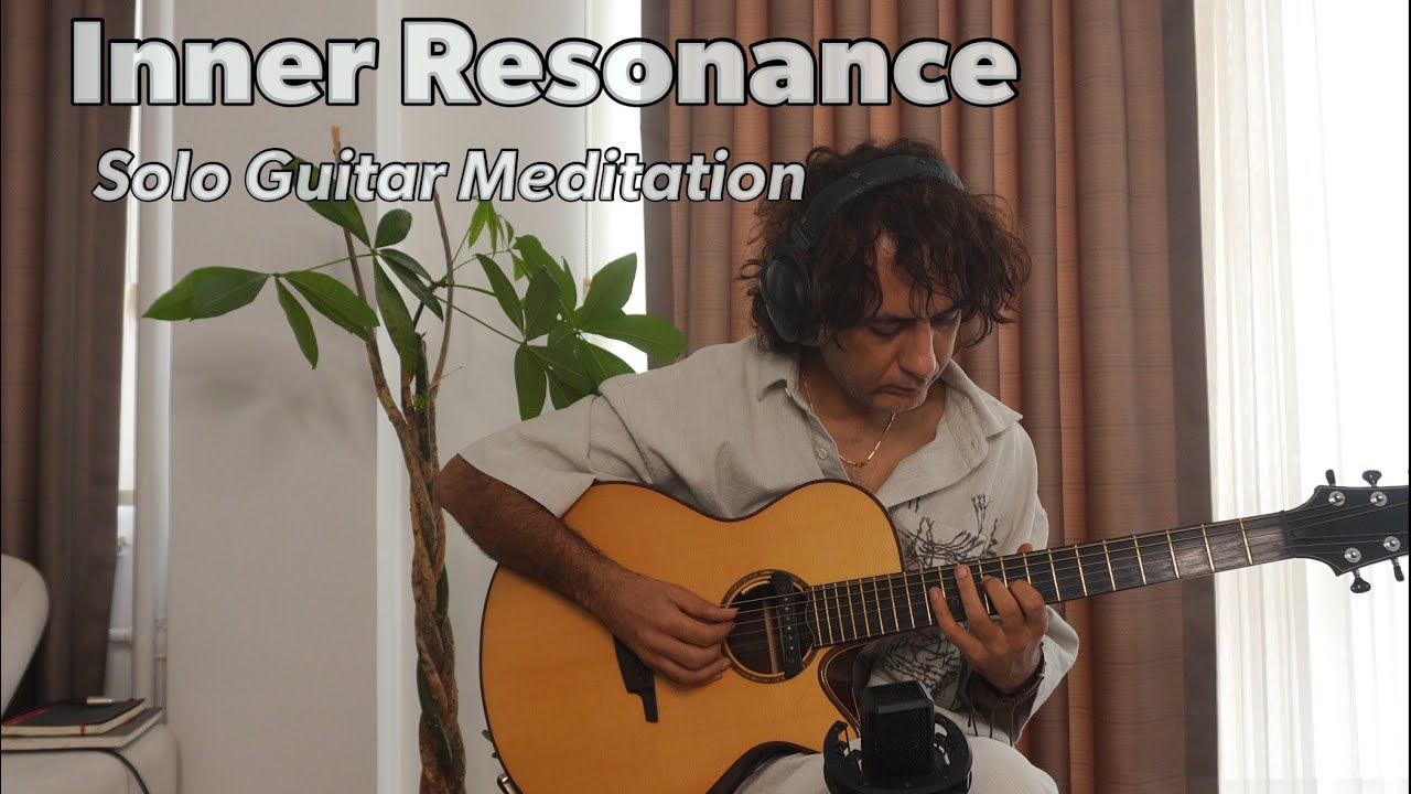 Inner Resonance I – Solo Guitar Meditation (22 min, Acoustic Guitar)