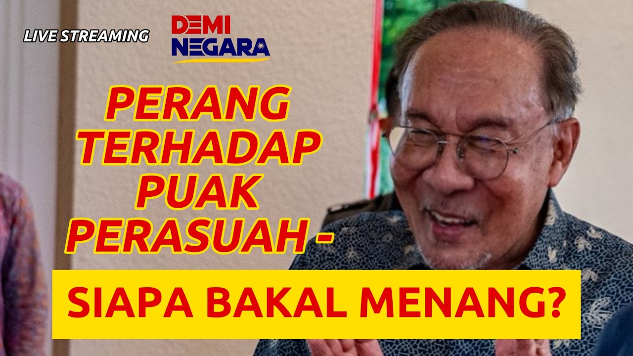 PERANG TERHADAP PUAK PERASUAH - SIAPA BAKAL MENANG?