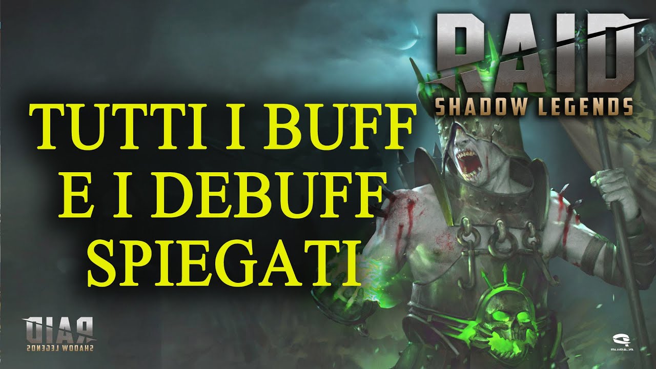 Buff e Debuff Spiegati - Raid Shadow Legends (Italiano)