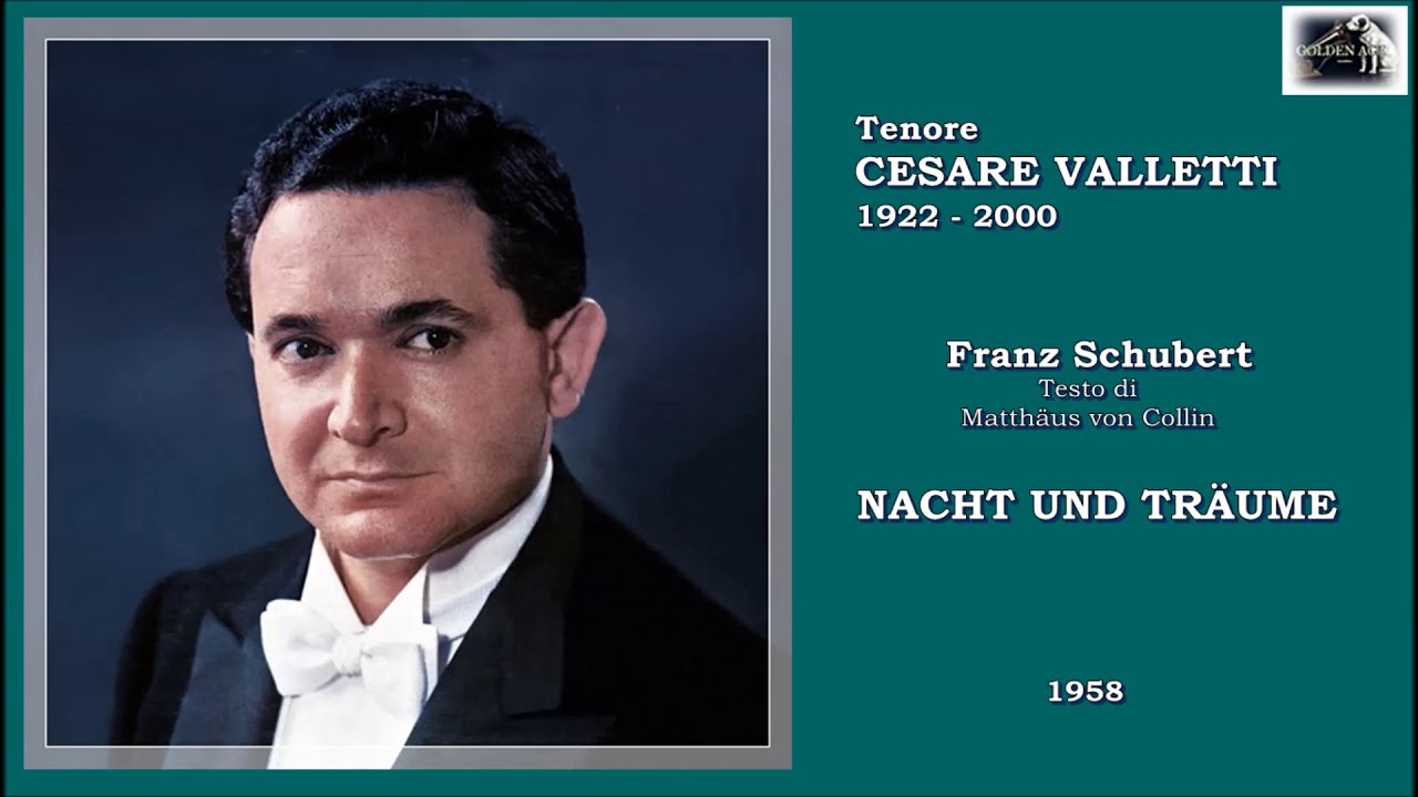 Tenore CESARE VALLETTI (F. Schubert) - “Nacht und Träume”  (1958)
