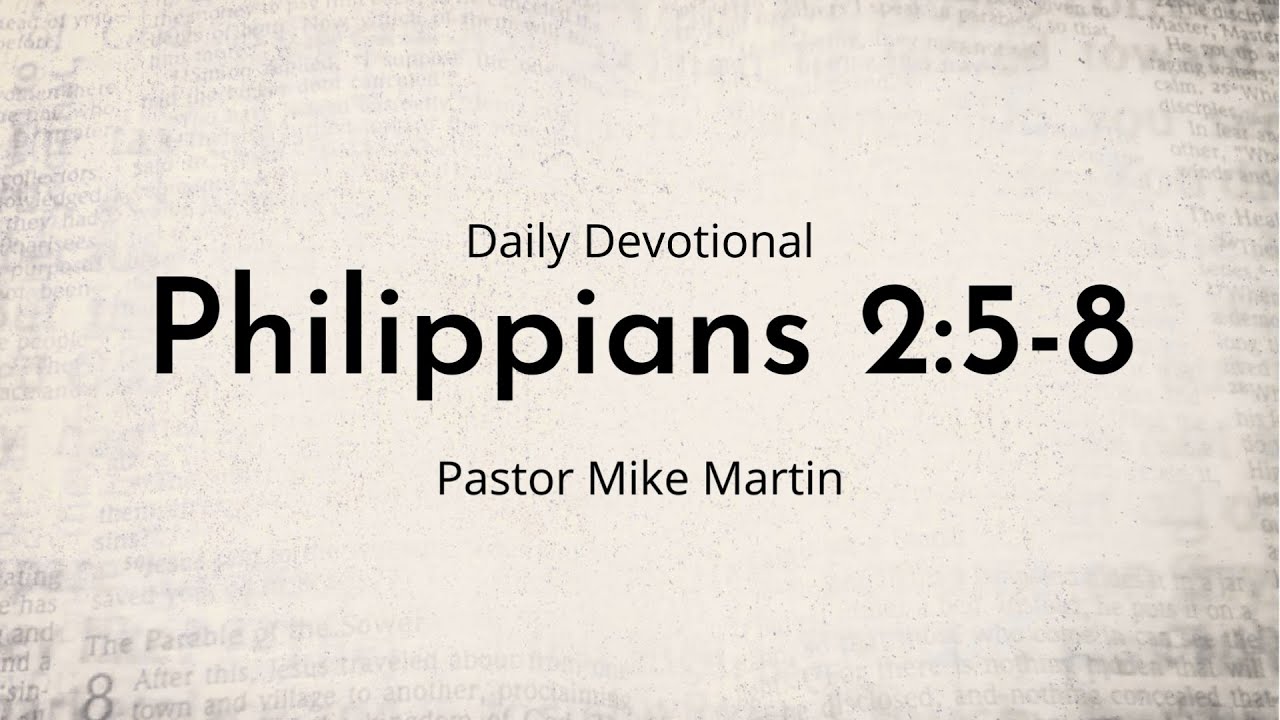 Daily Devotional | Philippians 2:5-8 | March 31st 2022