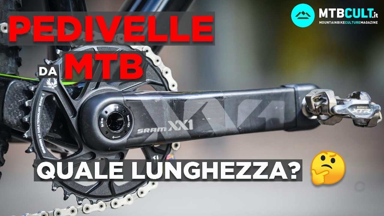Pedivelle da Mtb: lunghe o corte? 🤔