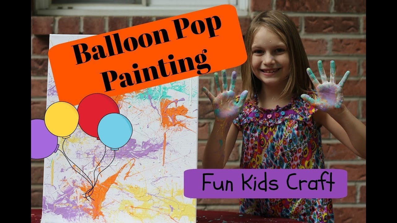 Balloon  Painting | Fun Arts and Crafts for Kids