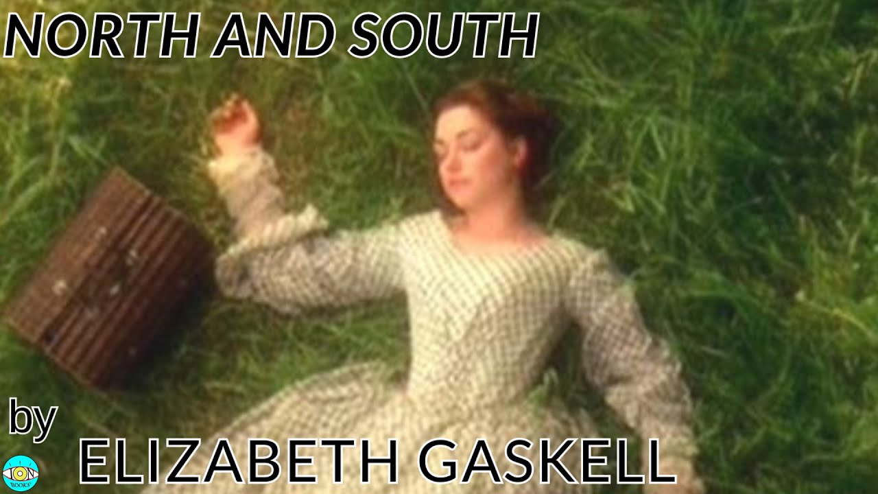 North and South - Videobook Part 2/2 🎧 Audiobook with Scrolling Text 📖