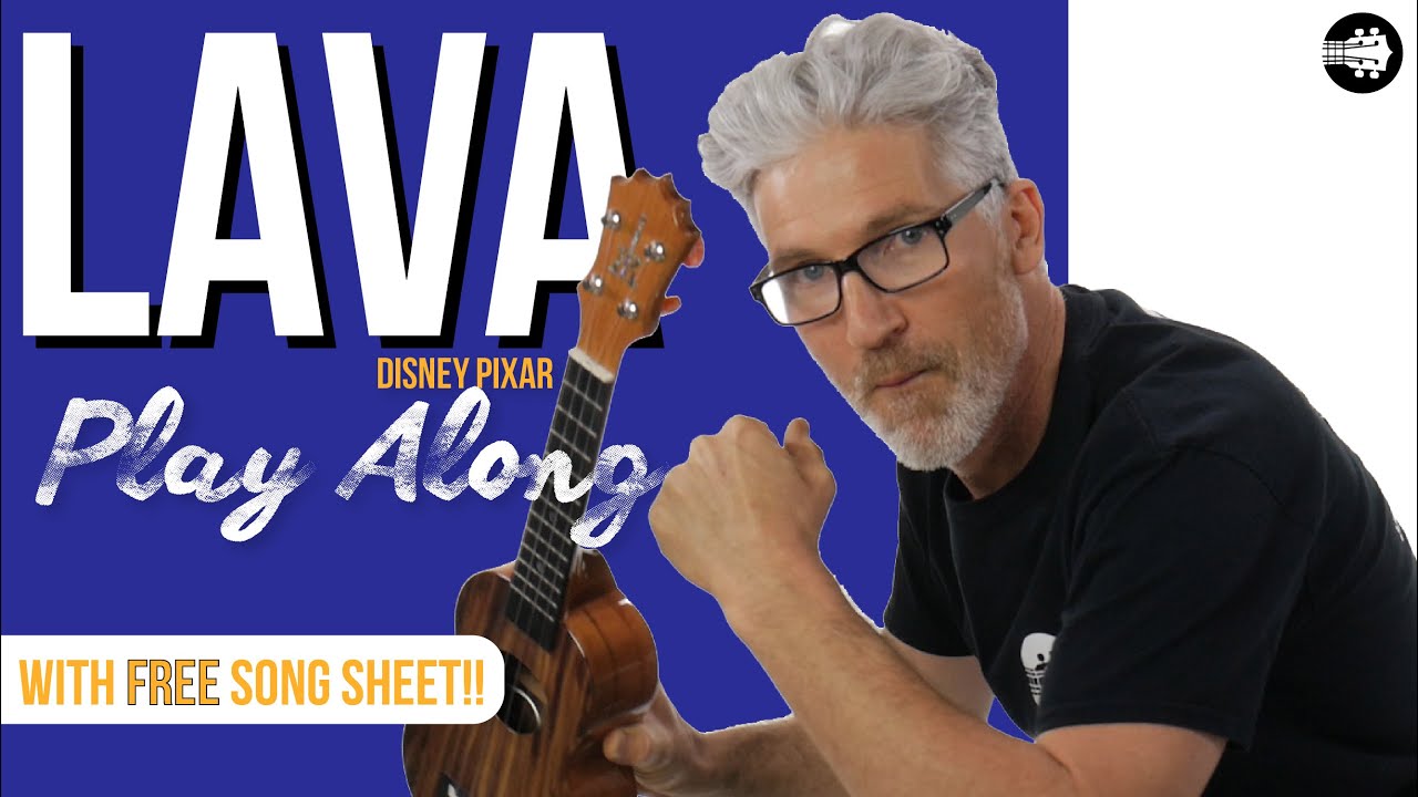 Lava by Disney Pixar Ukulele Play Along [FREE Sheet] 🌋💗