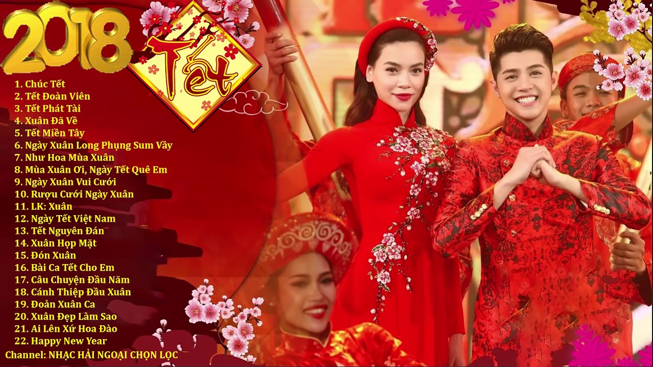 Li&ecirc;n Kh&uacute;c Nhạc Xu&acirc;n 2018 I Nhạc Tết 2018 nghe ho&agrave;i kh&ocirc;ng ch&aacute;n