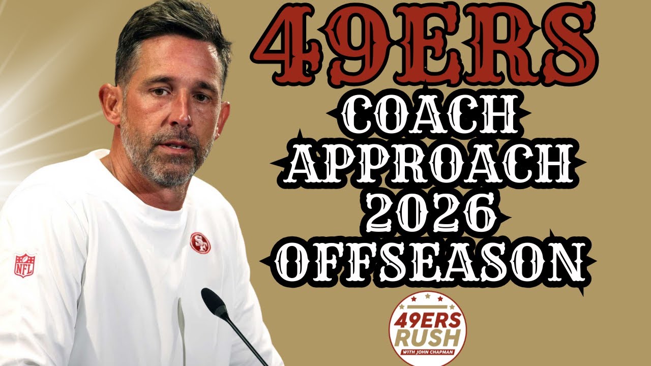 49ers Offseason Coach Approach