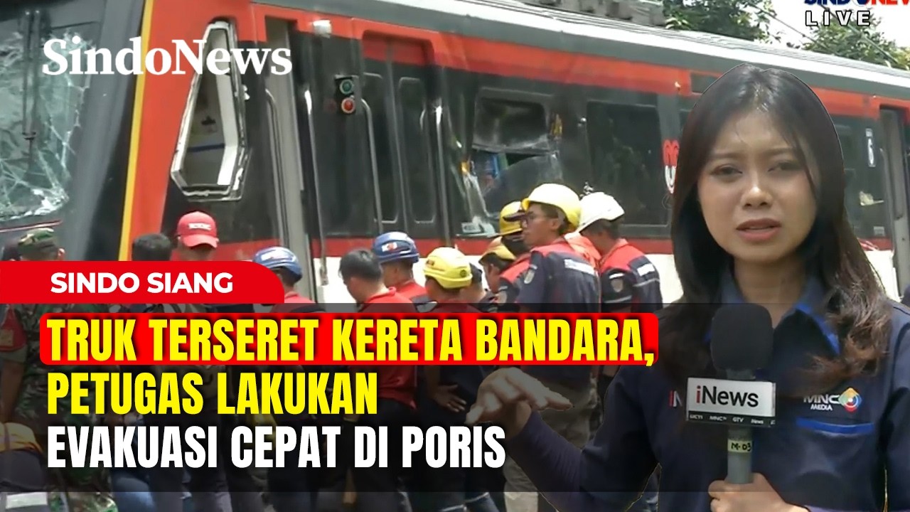 Truk Terseret Kereta Bandara, Petugas Lakukan Evakuasi Cepat di Poris | Sindo Siang | 20/02 Part 03