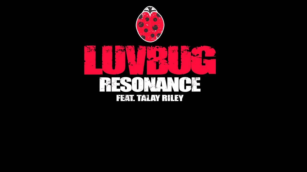 Luvbug ft Talay Riley | Resonance [SBTV Beats]