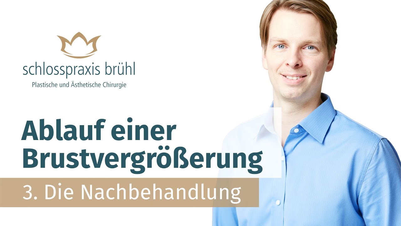 Ablauf einer Brustvergrößerung – 3. Die Nachbehandlung | Schlosspraxis Brühl