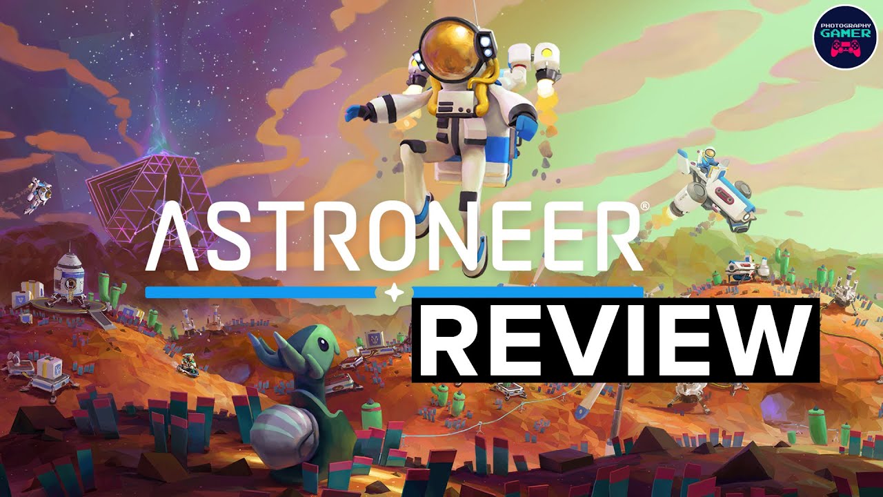Astroneer &mdash; лучшая научно-фантастическая игра-песочница? | ОБЗОР