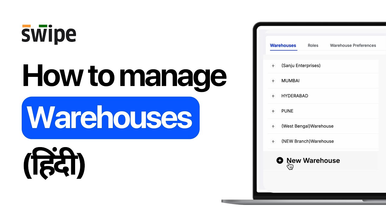 How to manage Warehouses | Swipe | Hindi