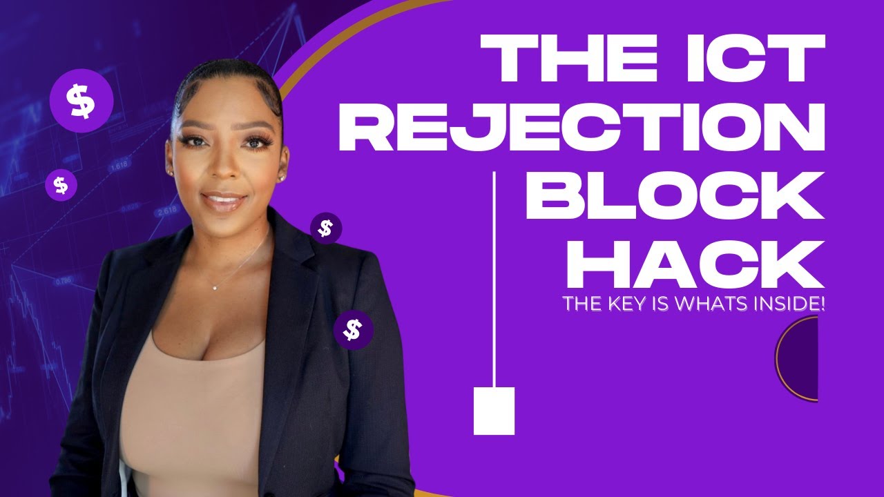 THE ICT REJECTION BLOCK HACK | KRISTYN ALEXIS TRADES