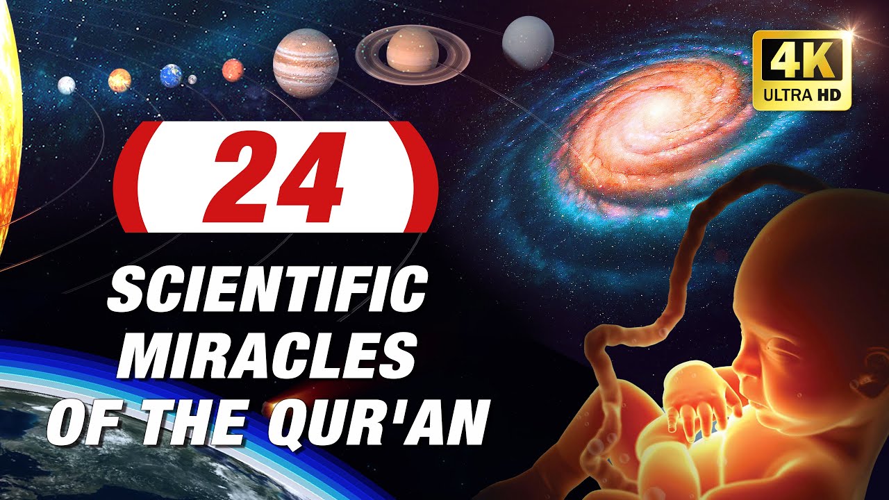 24 Scientific Miracles of the Quran