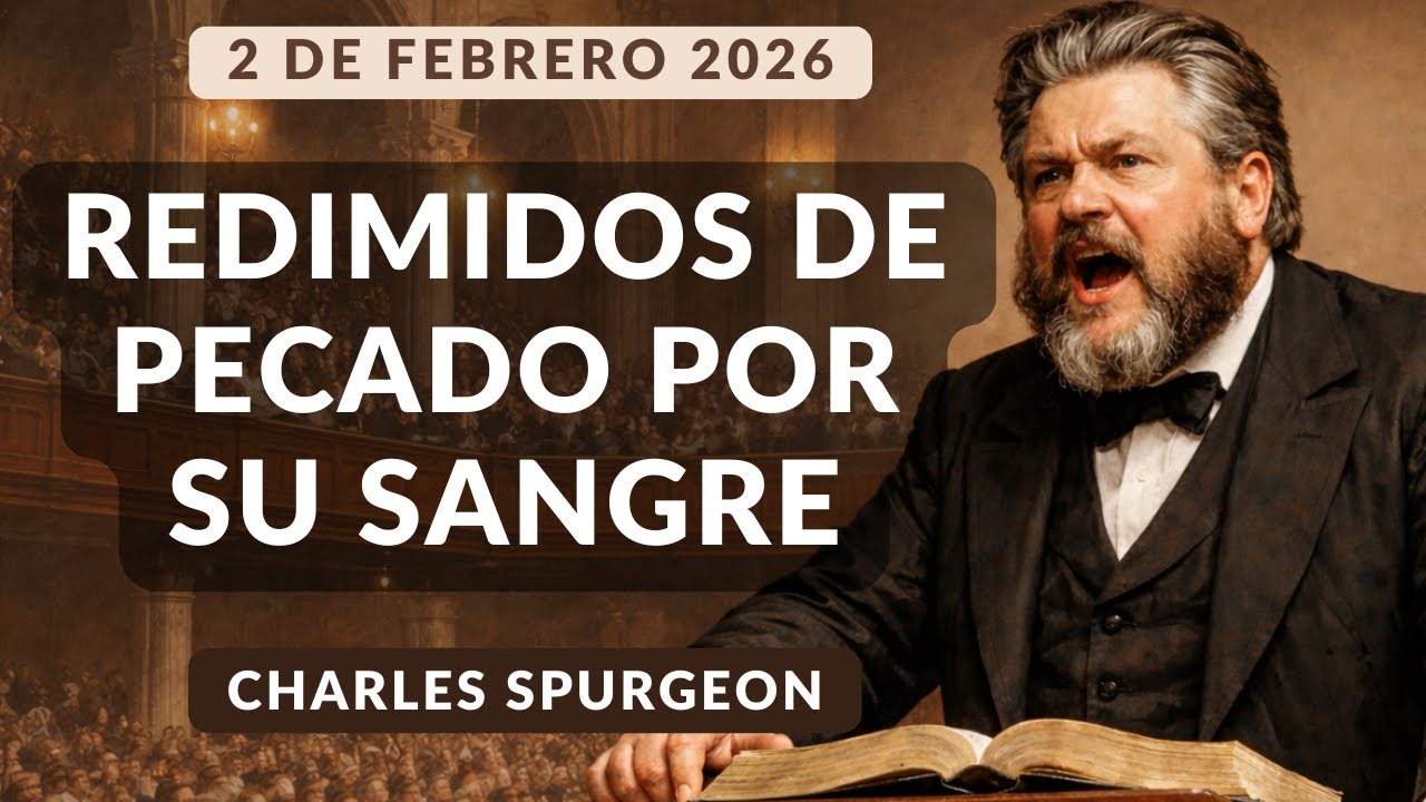 DEVOCIONAL DE HOY | Devocionales Cristianos Diarios | Pastor Spurgeon