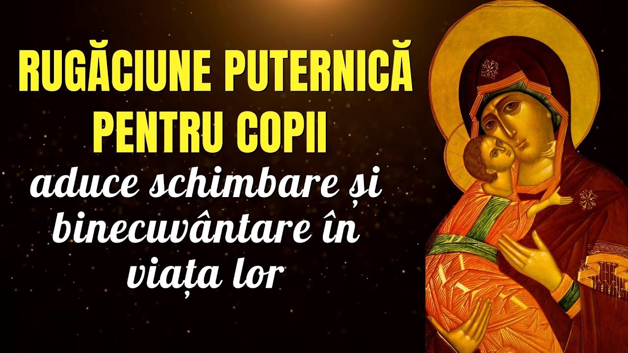 Rugăciune puternică pentru copii – aduce schimbare și binecuvântare în viața lor