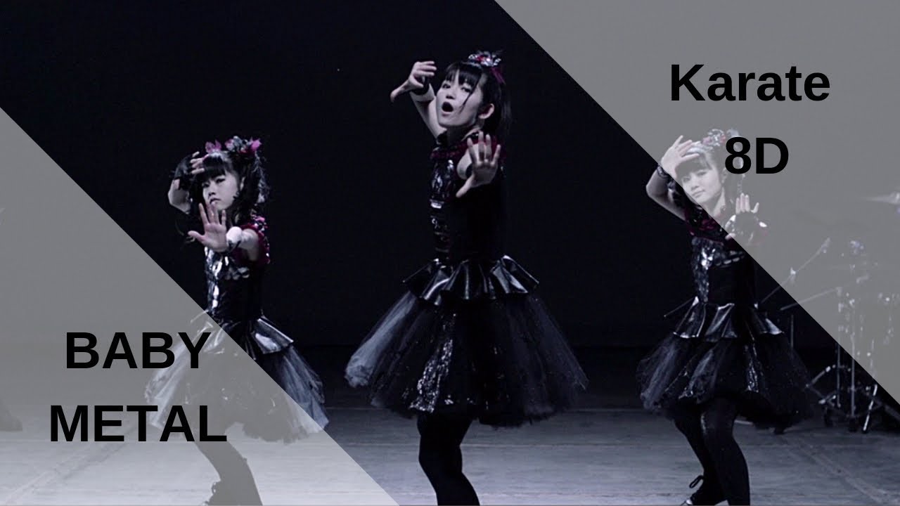 BABYMETAL - KARATE [8D USE HEADPHONE]