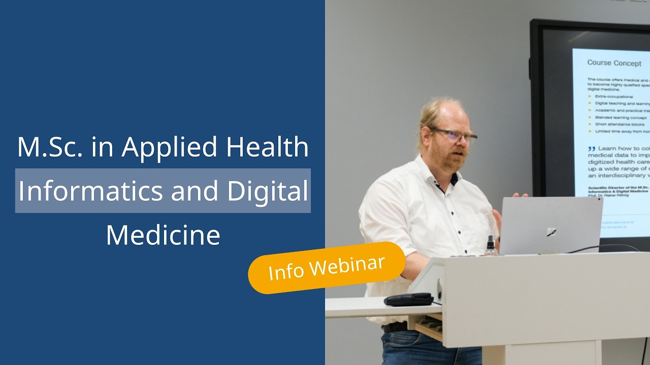 M.Sc. in Applied Health Informatics and Digital Medicine Webinar