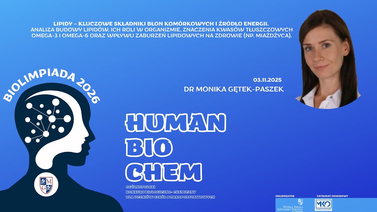 Biolimpiada 2026 wykład 03 11 dr Monika Gętek Paszek Lipidy
