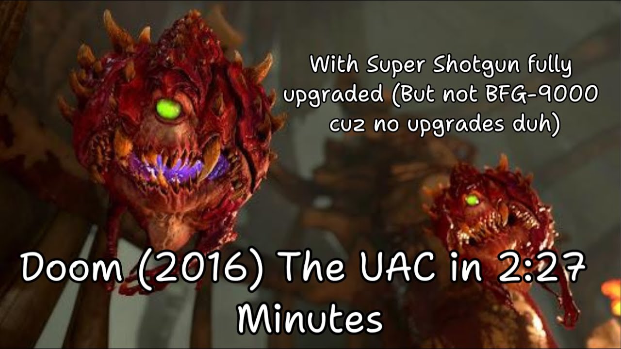 Doom (2016) - The UAC in 2:27 Minutes (REJECTED)