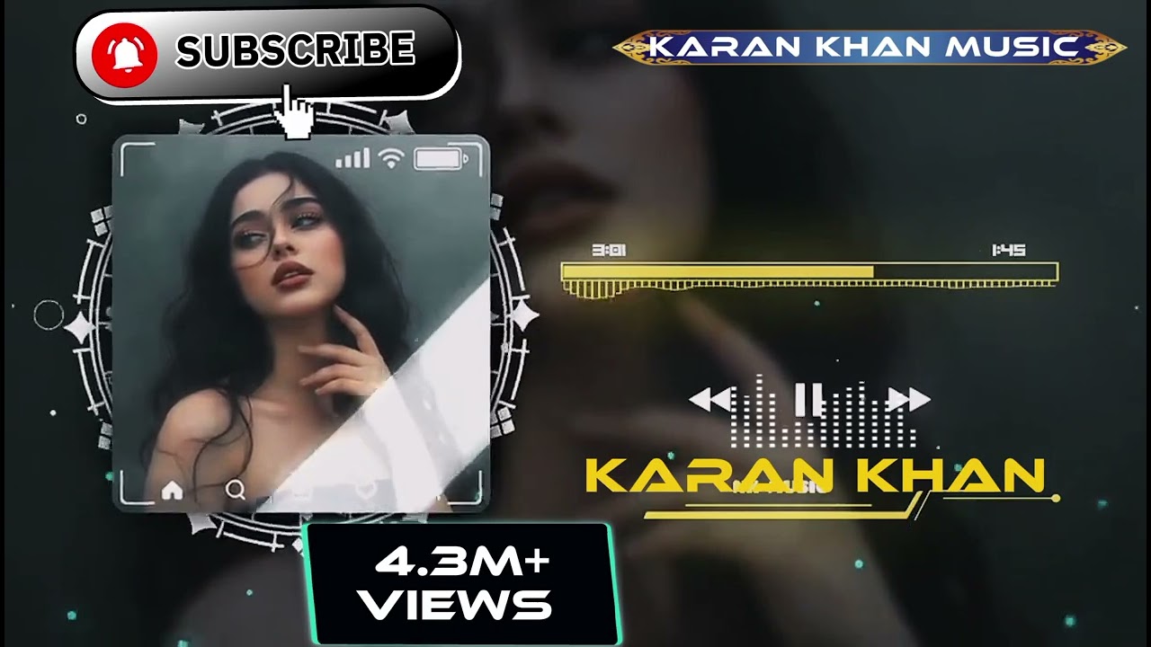 KARAN KHAN MUSIC 