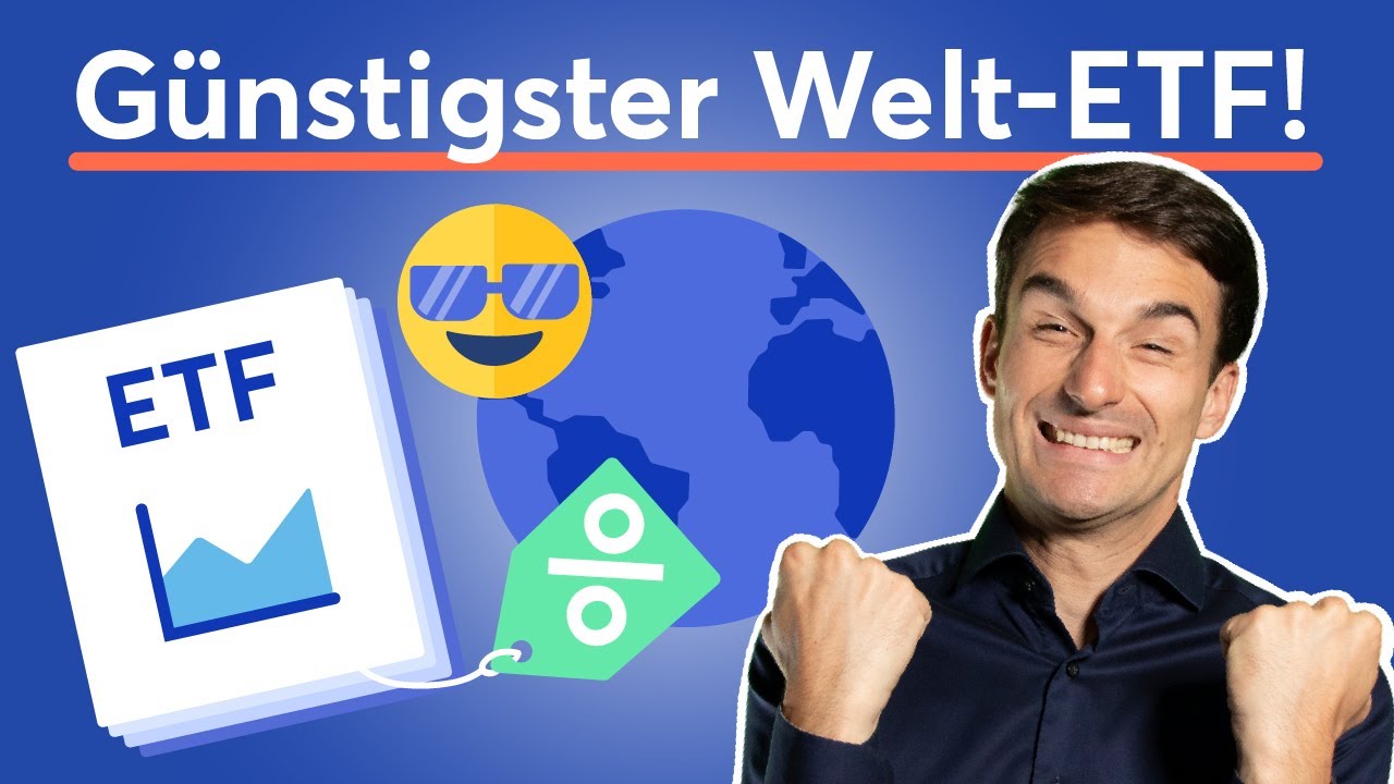 Das ist der g&uuml;nstigste Welt-ETF! | Finanzfluss