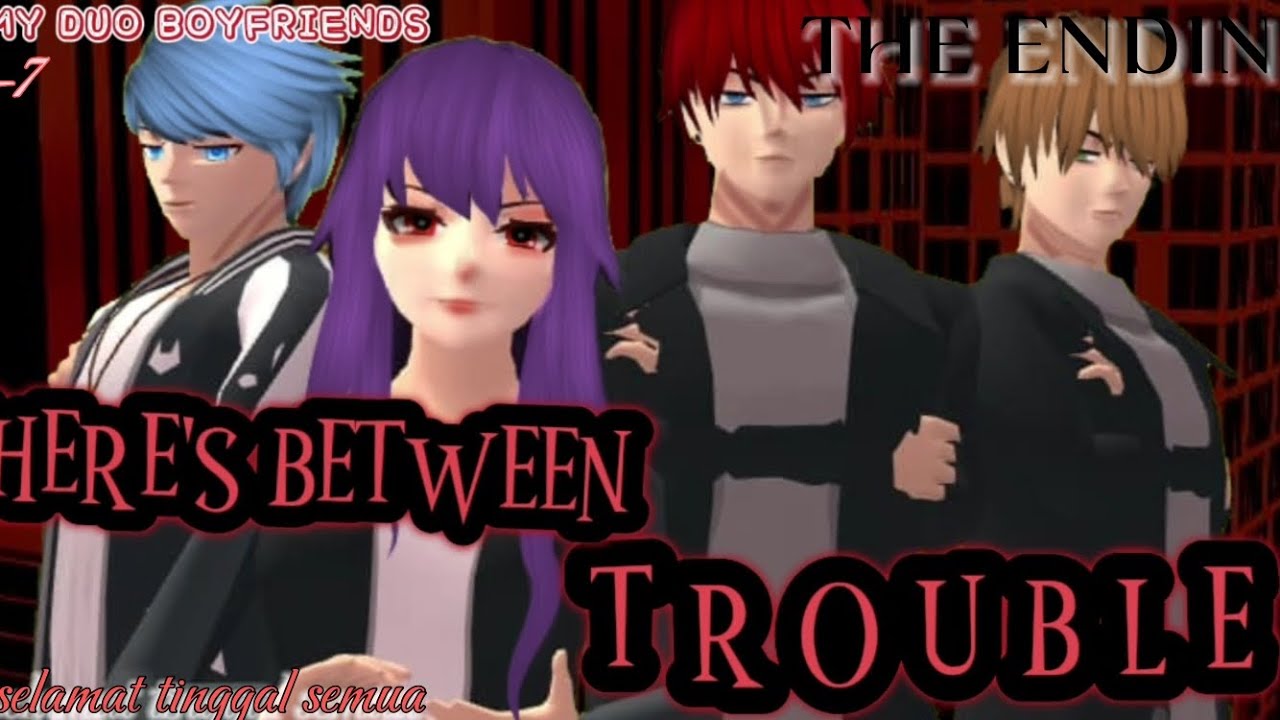 IS MY DUO BOYFRIENDS // Ènding (Theres between Trouble ) sakura school simulator