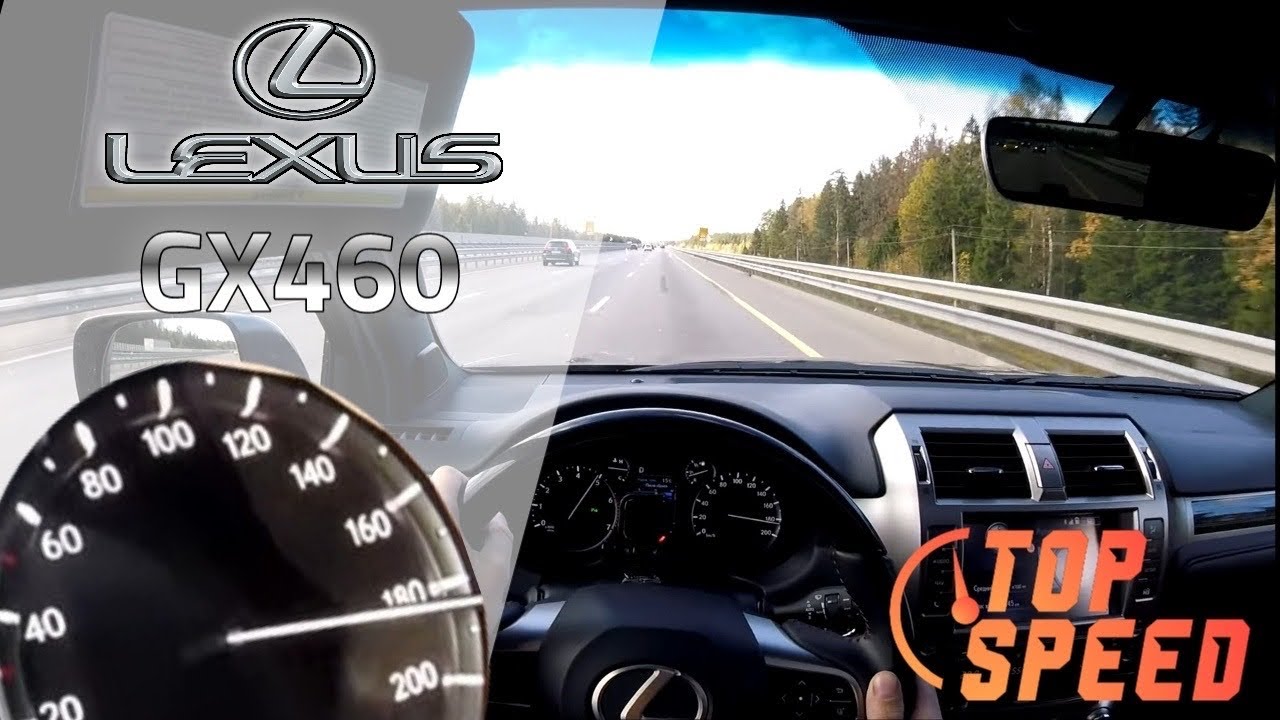 LEXUS GX460 -  TOP SPEED [THROUGH SPEED LIMIT]