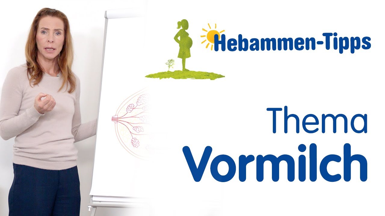 Hebammen-Tipps f&uuml;r Schwangere und Stillende &ndash; Teil 2:  Thema Vormilch