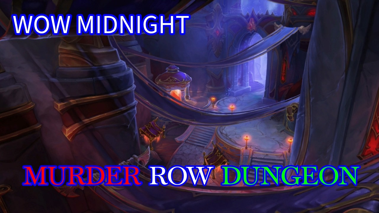 WOW MIDNIGHT:  - (Murder Row)  -  All Bosses Must Be DESTROYED