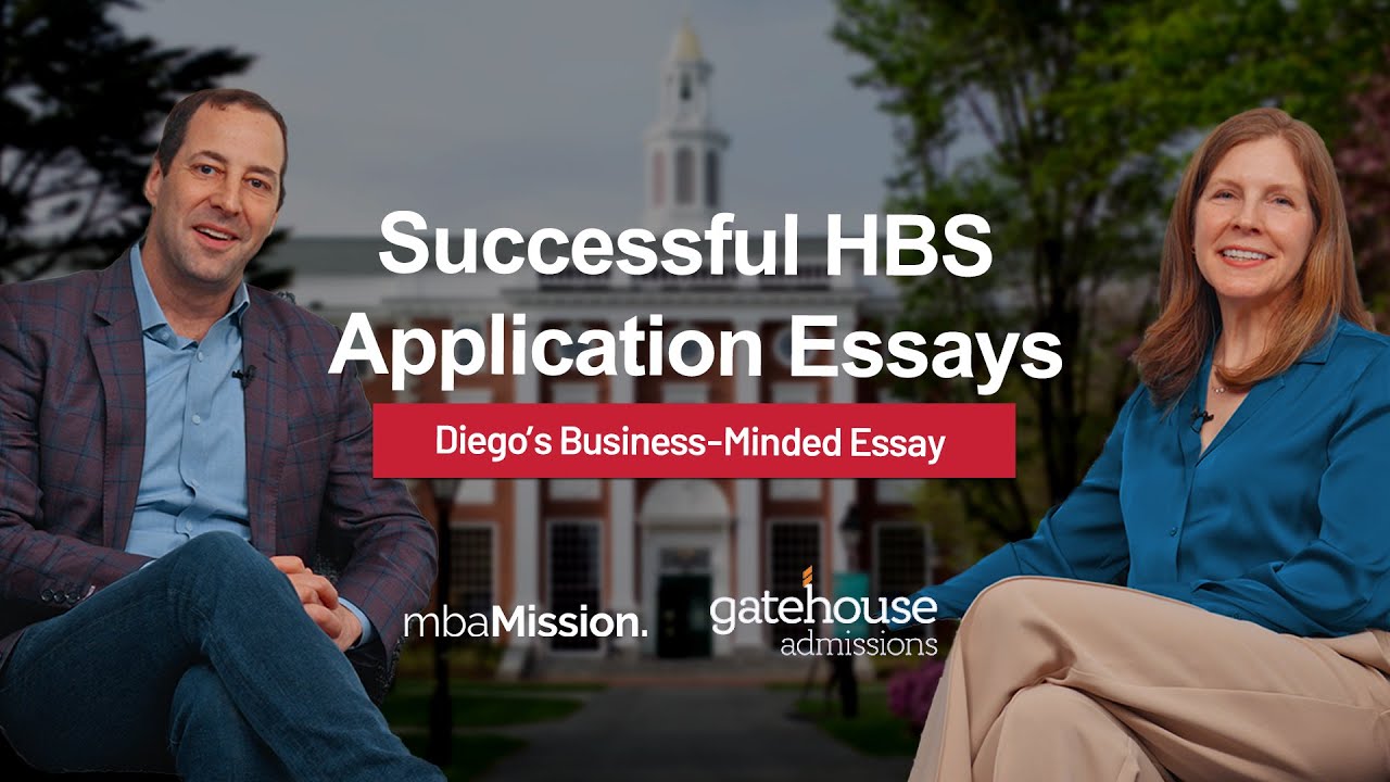 Sample HBS Application Essays (From Real Admits!) | Diego's Business-Minded Essay