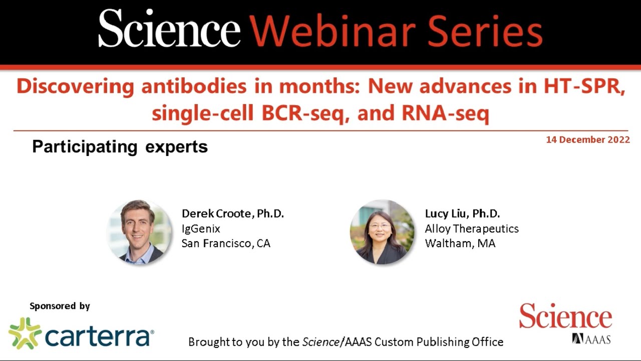 Science: Discovering antibodies in months: New advances in HT-SPR, single-cell BCR-seq and RNA-seq