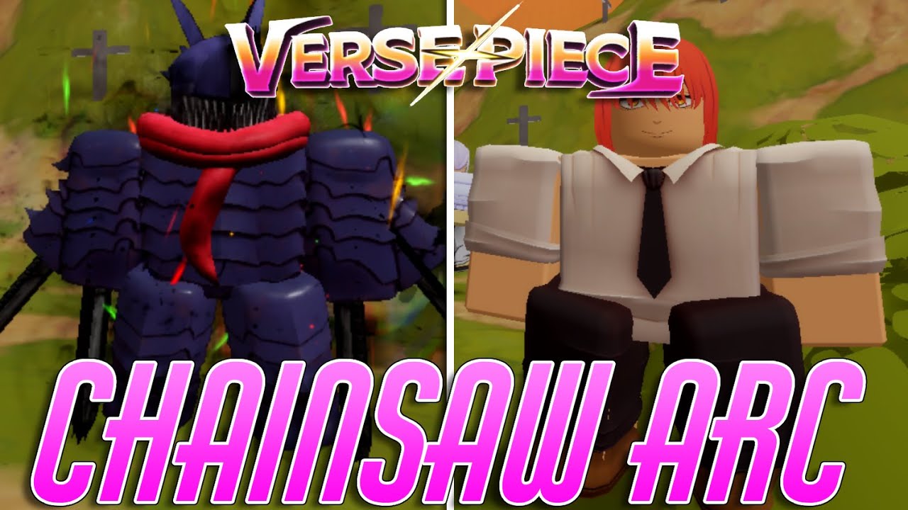 สรุปอัพเดท !! Chainsaw man ไอ้หนุ่มพลังเลื่อยมีอะไรบ้างมาดู !! | Roblox Verse Piece