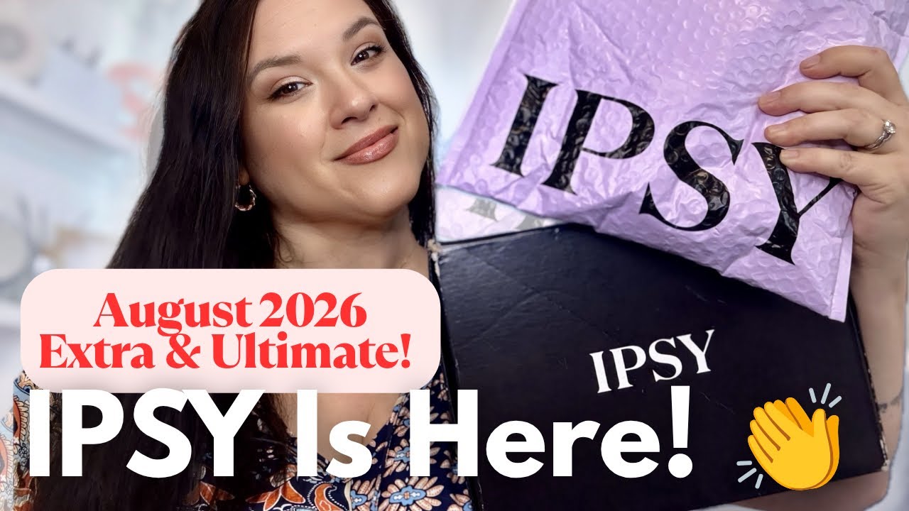 Коробки IPSY за август 2026 уже здесь: распаковка и свотчи IPSY Ultimate и IPSY Extra!