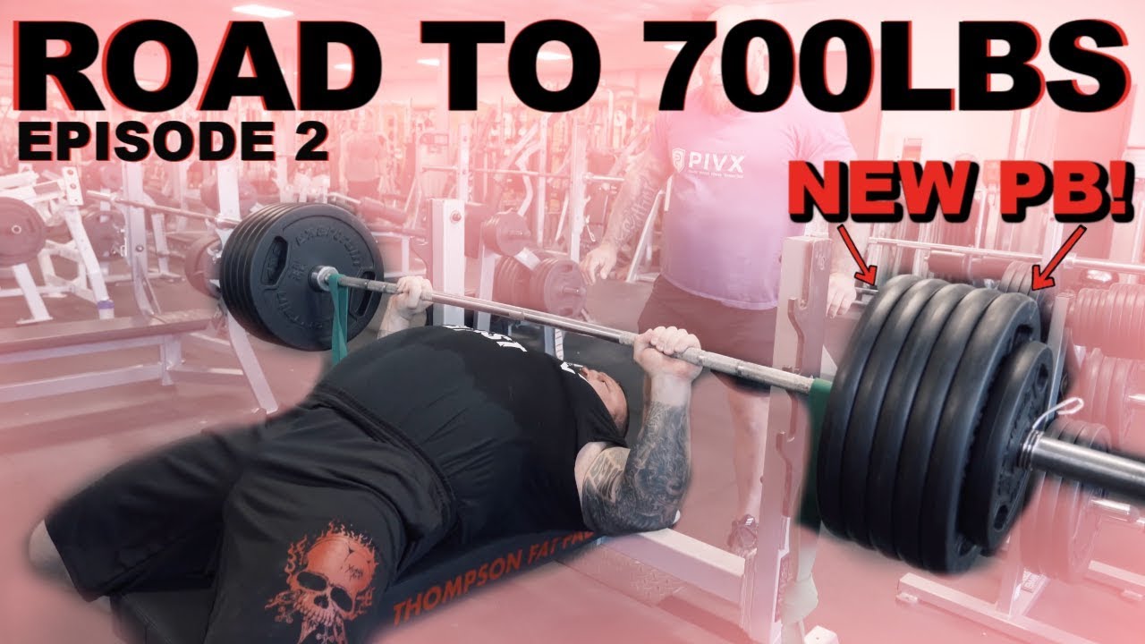 ROAD TO 700LBS | NEW PB | Episode 2