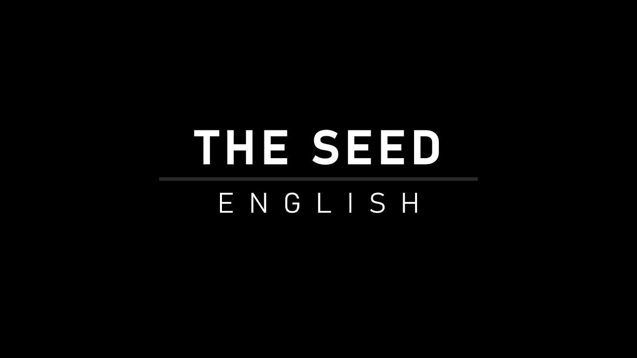 The Seed | English Church Song |  Mankanta Tako