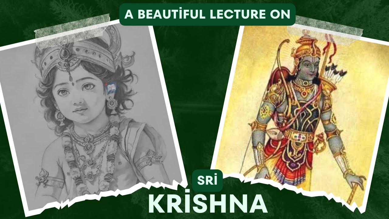 The personality of Sri Krishna ll Swami Atmapriyananda ll Belur Math ll Gita ll