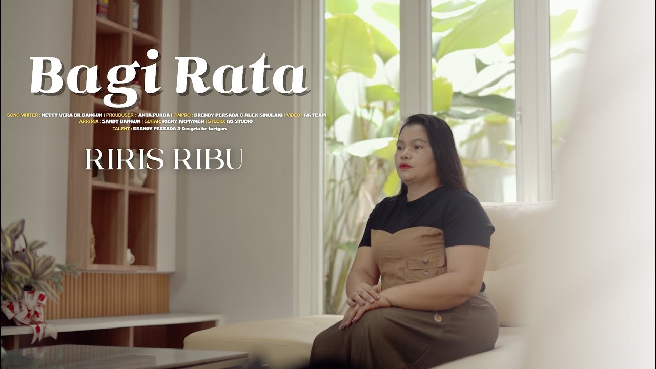 BAGI RATA || RIRIS RIBU || LAGU KARO TERBARU 2025 ( OFFICIAL MUSIC VIDEO )
