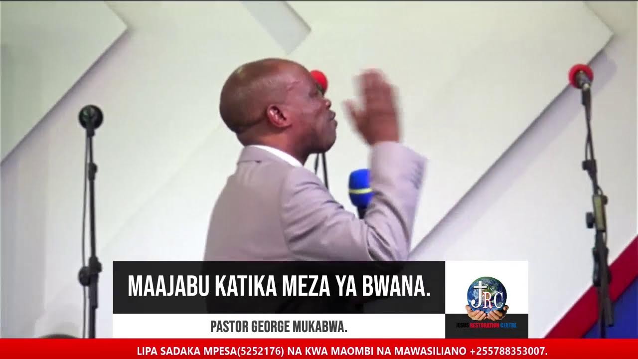 IBADA YA MEZA YA BWANA -14:4:2022