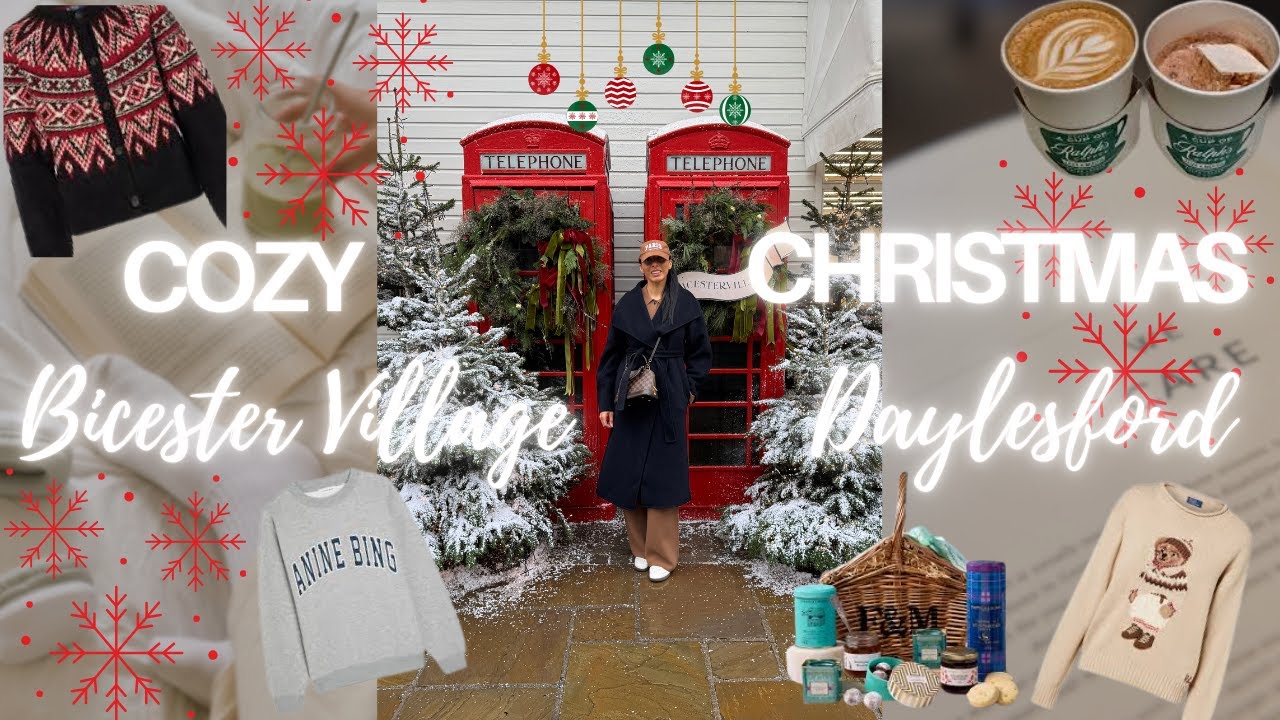 🎄 Come shopping with me at Bicester Village & See what I bought 