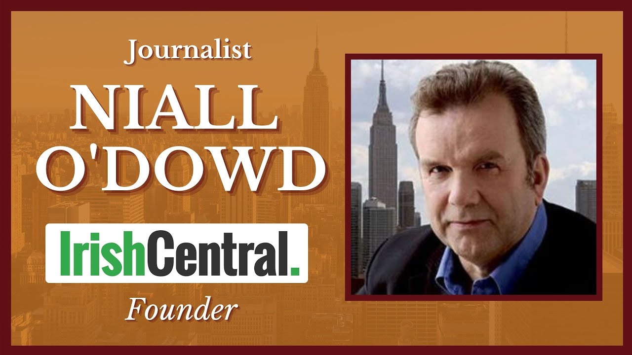 Journalist Niall O'Dowd - Founder of Irish Central